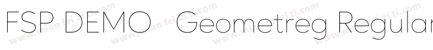 FSP DEMO   Geometreg Regular字体转换